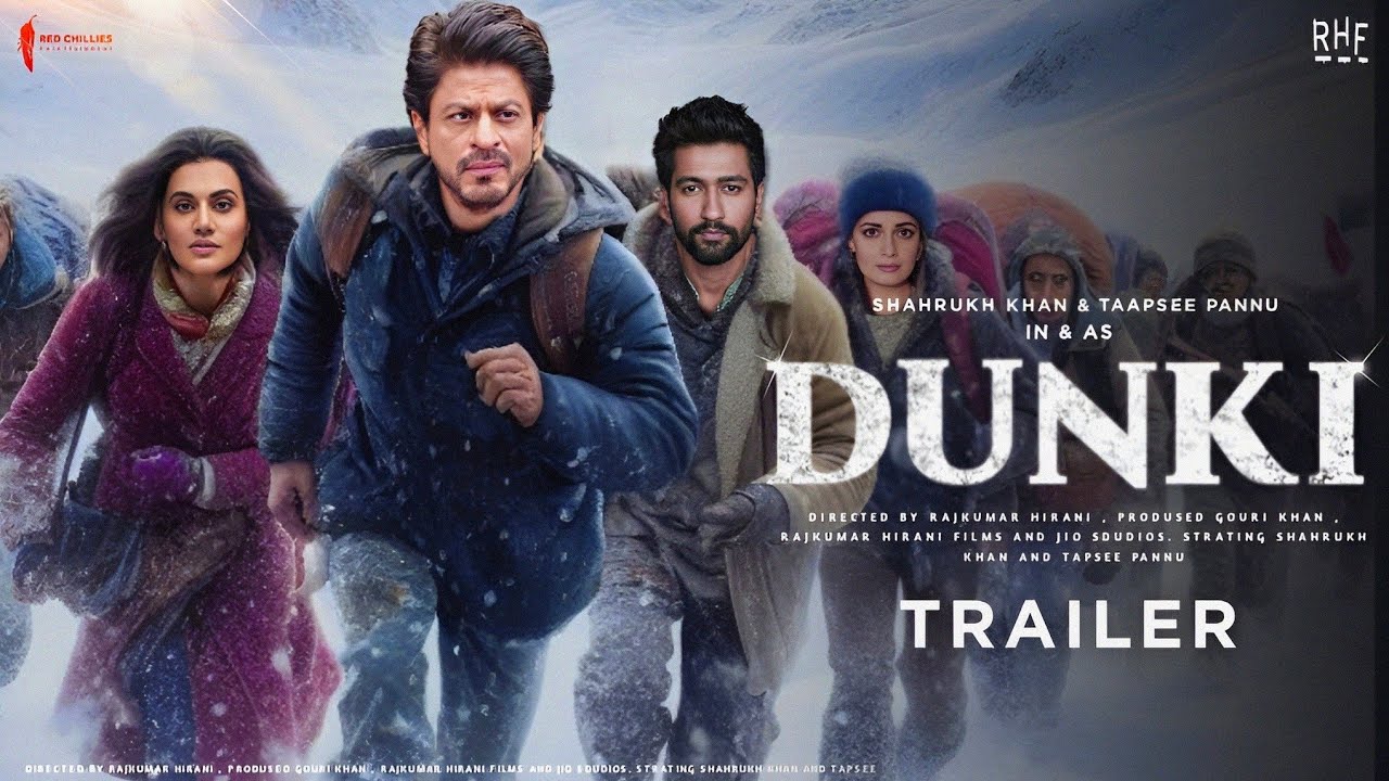 Dunki Movie Trailer And Review