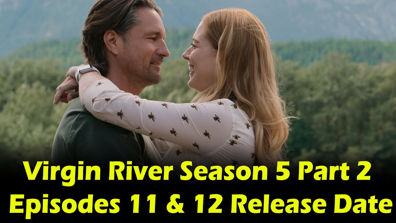 Virgin River Season 5 Episode 12 Trailer And Teaser