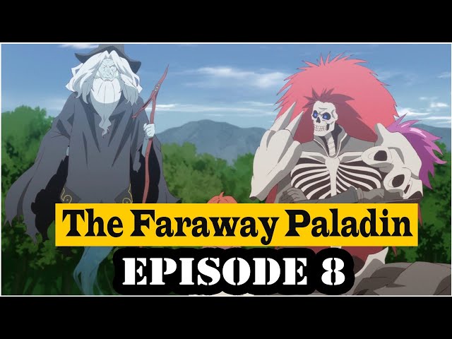The Faraway Paladin Episode 8 Release Date